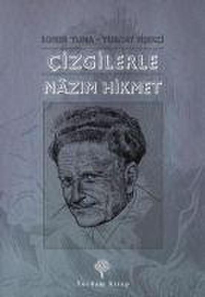 Cizgilerle Nazim Hikmet