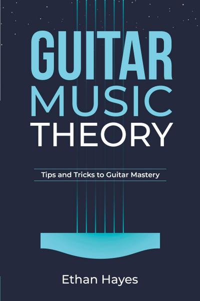 Guitar  Music  Theory