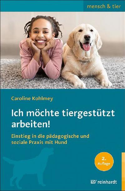 Ich möchte tiergestützt arbeiten!
