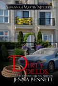 Dirty Deeds (Savannah Martin Mysteries , #9)