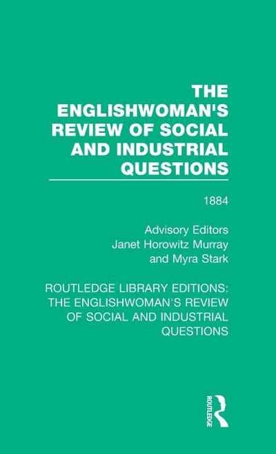 The Englishwoman’s Review of Social and Industrial Questions