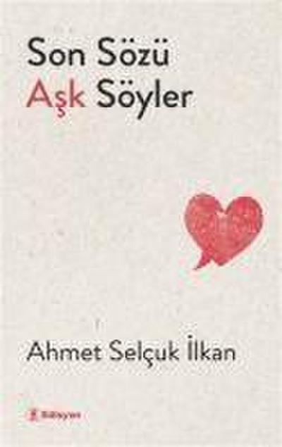 Son Sözü Ask Söyler