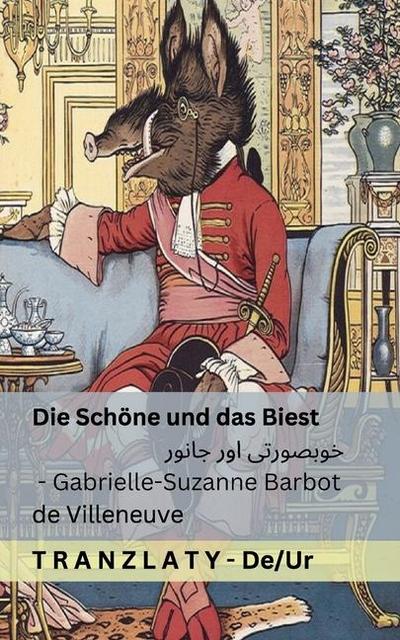 Die Schöne und das Biest / &#1582;&#1608;&#1576;&#1589;&#1608;&#1585;&#1578;&#1740; &#1575;&#1608;&#1585; &#1580;&#1575;&#1606;&#1608;&#1585;