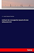 Lehrbuch der norwegischen Sprache für den Selbstun