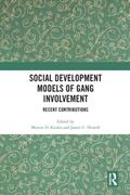 Social Development Models of Gang Involvement