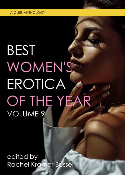 Best Women’s Erotica of the Year, Volume 9