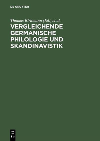 Vergleichende Germanische Philologie und Skandinavistik