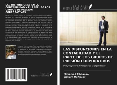 LAS DISFUNCIONES EN LA CONTABILIDAD Y EL PAPEL DE LOS GRUPOS DE PRESIÓN CORPORATIVOS