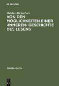 Von den Möglichkeiten einer >inneren< Geschi