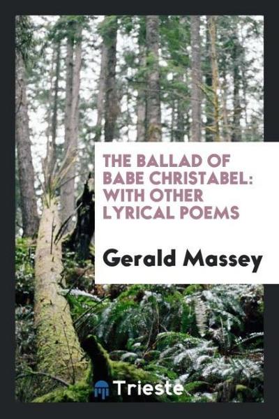 The ballad of Babe Christabel