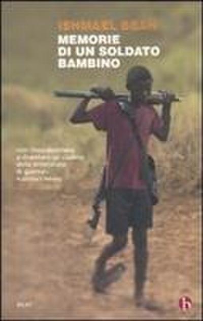 Memorie di un soldato bambino