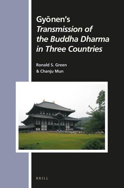Gy&#333;nen’s Transmission of the Buddha Dharma in Three Countries