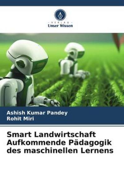 Smart Landwirtschaft Aufkommende Pädagogik des maschinellen Lernens