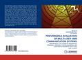PERFORMANCE EVALUATION OF MULTI-USER UWB COMMUNICATION SYSTEMS