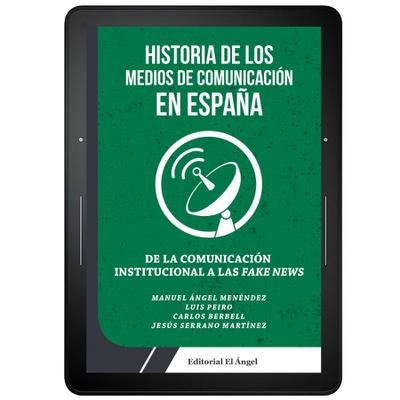 Historia de los medios de comunicación en España