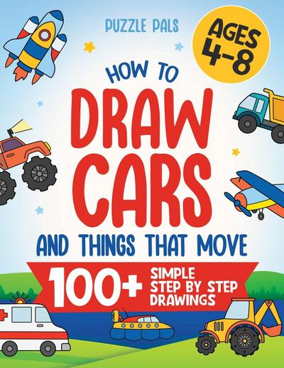 How To Draw Cars and Things That Move