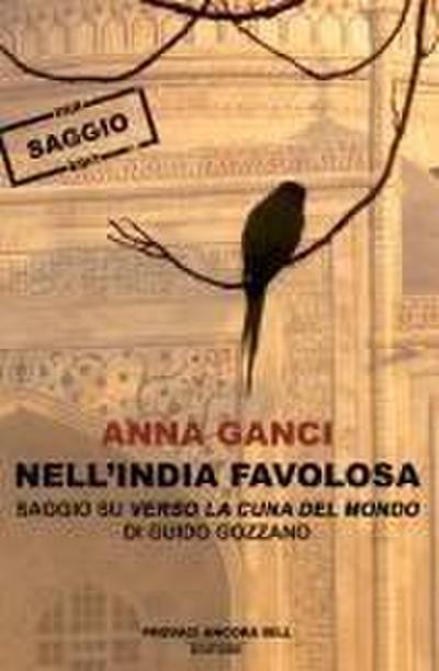 Ganci, A: Nell’India favolosa. Saggio su ’Verso la cuna del