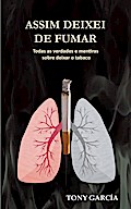 Assim deixei de fumar (Viver melhor, #1)