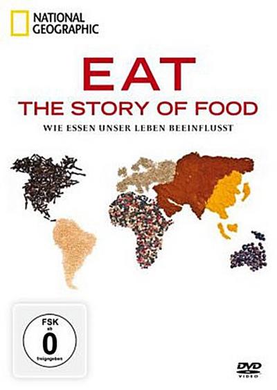 EAT: The Story of Food - Wie Essen unser Leben beeinflusst, 2 DVDs