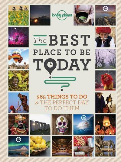 Lonely Planet The Best Place to be Today