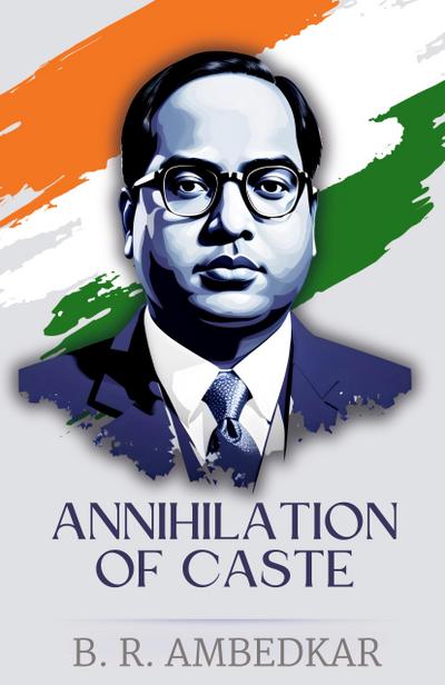 Annihilation of Caste