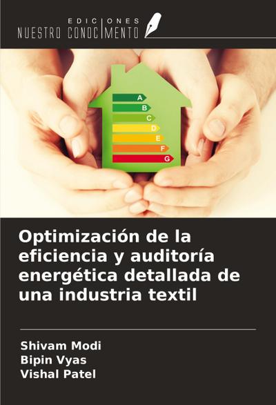 Optimización de la eficiencia y auditoría energética detallada de una industria textil
