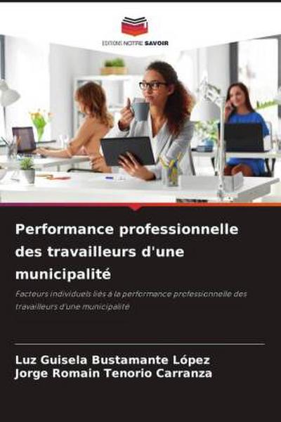 Performance professionnelle des travailleurs d’une municipalité