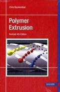 Design for Polymer Extrusion - Chris Rauwendaal