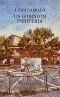 Un giorno in periferia