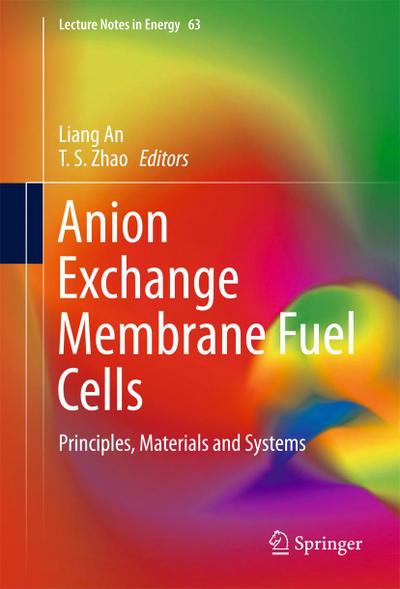 Anion Exchange Membrane Fuel Cells