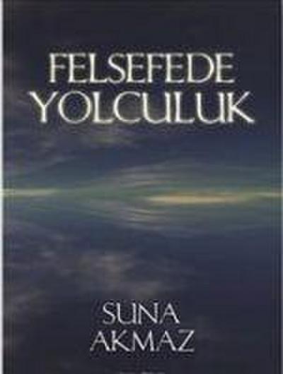 Felsefede Yolculuk