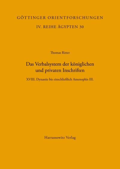Das Verbalsystem der königlichen und privaten Inschriften