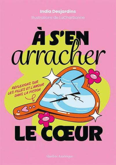 À s’En Arracher Le Coeur