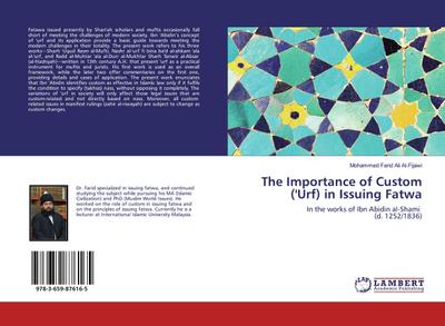The Importance of Custom (’Urf) in Issuing Fatwa