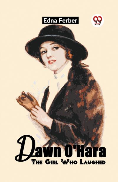 Dawn O’Hara The Girl Who Laughed