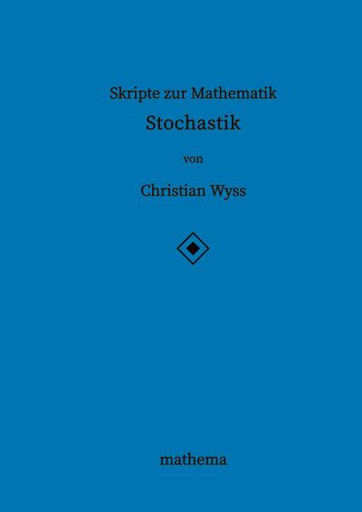 Skripte zur Mathematik - Stochastik
