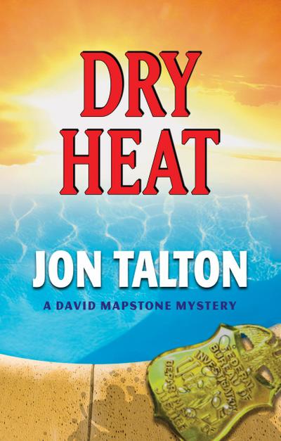 Talton, J: Dry Heat