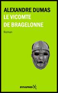 Le Vicomte de Bragelonne