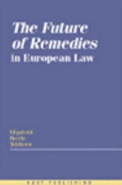 The Future of Remedies in Europe