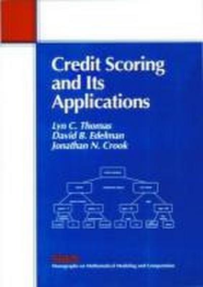Credit Scoring & Its Applications