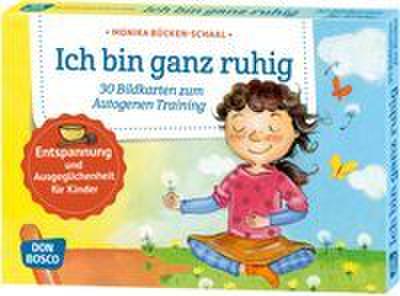 Ich bin ganz ruhig