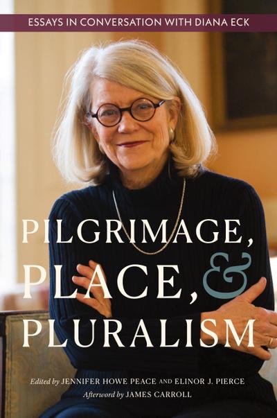 Pilgrimage, Place, and Pluralism