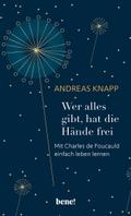 Wer alles gibt, hat die Hände frei