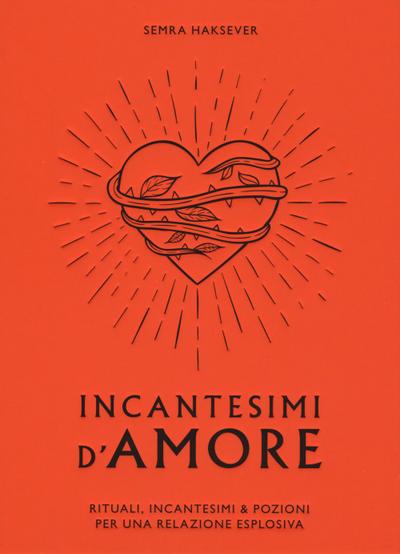Incantesimi d’amore