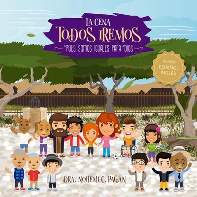 La Cena: Todos Iremos