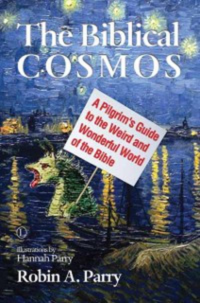 The Biblical Cosmos