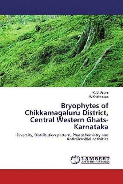 Bryophytes of Chikkamagaluru District, Central Western Ghats-Karnataka