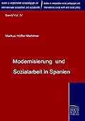 Modernisierung und Sozialarbeit in Spanien