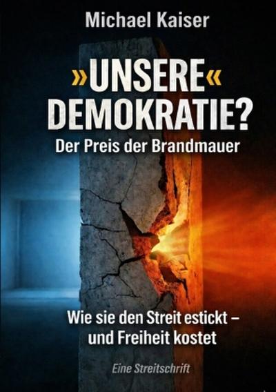 ’UNSERE’ DEMOKRATIE?