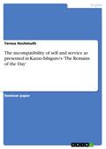The incompatibility of self and service as presented in Kazuo Ishiguro’s ’The Remains of the Day’